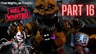 Five Nights at Freddy's: Help Wanted | Part 16