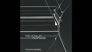 The Ultimate Dreamers - A Day In The Life