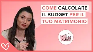 Come calcolare il BUDGET per il tuo matrimonio con la nostra nuova CALCOLATRICE! 🧮