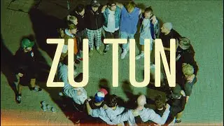 Querbeat - ZU TUN (Official Lyric Video)