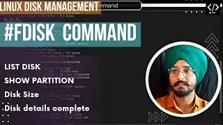 Linux Disk Management : Fdisk Command | Disk Formatting  Partition and Disk Creation Part - 1