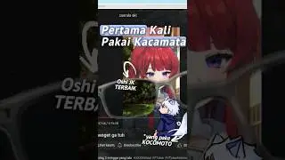 Pertama Kali Pakai KACAMATA #shorts #vtuber