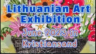 Lithuanian Art Exhibition