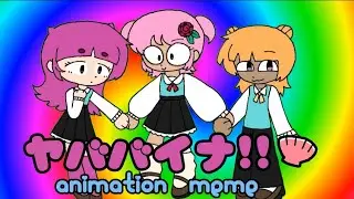 Yababaina!! | Animation meme | Bonobono Fanon