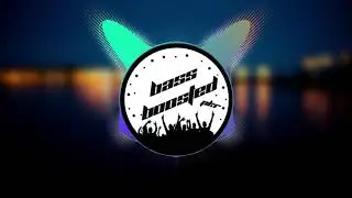 Sajna song Bass Boosted