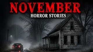 “9 True November Horror Stories – I Should’ve Never Stayed Home Alone 😱” 