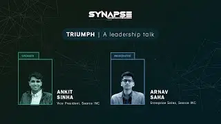Triumph - A Leadership Talk with Ankit Sinha | Synapse'21 DA-IICT