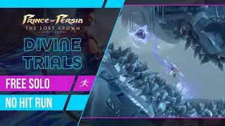 Prince of Persia: The Lost Crown | Divine Trials - Free Solo (No Hit Run)
