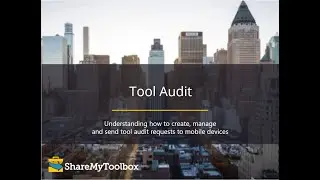 Tool Audit for Contractors | ShareMyToolbox | Construction Asset Audit