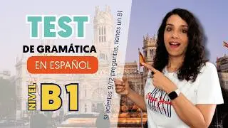✅ Si aciertas 9/12 tienes un NIVEL B1 - Aprender español || Nivel intermedio