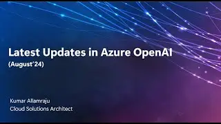 Latest Updates in Azure OpenAI