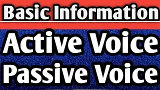 Active & passive voice || Basic information || STD  9 to 12 || Competitive Exams-2020