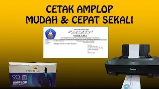 CARA MUDAH MENCETAK AMPLOP DI MS WORD DENGAN PRINTER