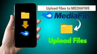 How to Upload Files to MEDIAFIRE | Tutorial