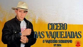 CÍCERO DAS VAQUEJADAS 2024