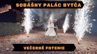 Sobášny palác Bytča  - Večerné fotenie