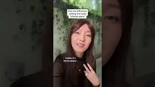 that one influencer making the world 