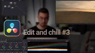 Edit and chill #3 - DJI Mavic Air 2 Colorgrading