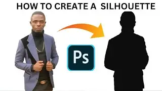 How To Create A Silhouette From An Image In Photoshop 2024 ( photoshop tutorial)