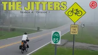 Overcoming Anxiety Starting a 4 Month Bicycle Tour S4/E1