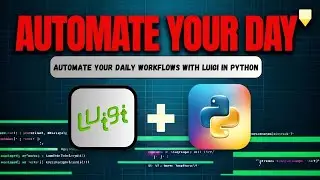 Learn LUIGI in 2 minutes - Awesome Python Library!