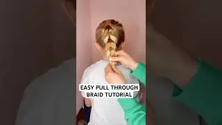 EASY PULL THROUGH BRAID HAIR TUTORIAL | Audrey and Victoria #hairtutorial #hairstyle