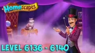 Homescapes level 6136 - 6140 🏡 Playrix HD 👋😘✌️