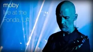 Moby - Extreme Ways (Live at The Fonda, L.A.)