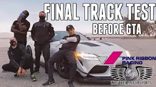 Final Track Test Before GTA Finals (And the briefest track record ever)