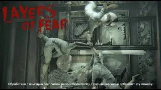 Layers of Fear #7 