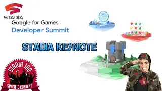 Google for Games Developer Summit 2021 Stadia Keynote 