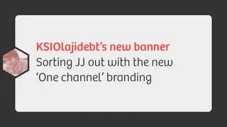 @KSIOlajidebt gets the 'One channel' treatment! @RobSterlini