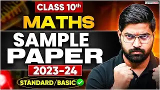 Class 10 Maths Board Exam 2026 | Sample Paper 2023-24 | Live Paper Solution