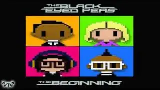 Black Eyed Peas - Love You Long Time (New Album: The Beginning)