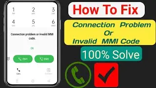 How To Fix Connection Problem Or Invalid MMI Code (2024) | How To Fix Invalid MMI Code