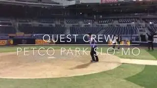 Quest Crew PetCo Park SLOMO!