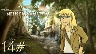 Let´s Play Mystery of Neuschwanstein (Blind) Part 14 - BETRUG! PLOTTWIST! ARGH!