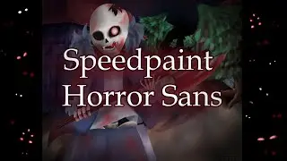 Horror Sans || Speedpaint