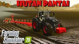 HUTAN PANTAI  EP#1  EARLY ACCESS FARMING SIMULATOR 25