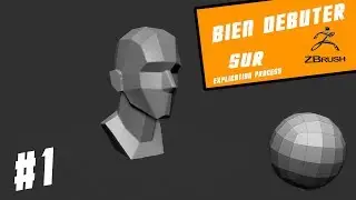 Bien débuter Zbrush #1 les basics
