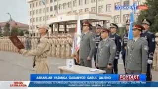 Askarlar vatanga qasamyod qabul qilishdi