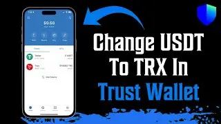 How To Change USDT To TRX In Trust Wallet 2024