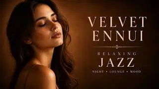 Romantic Midnight Smooth Jazz | Soft Female Vocals & Sweet Lounge Music🎷1 Hour