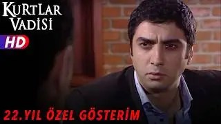 22. YILA ÖZEL EN ÇOK İZLENEN SAHNELER | KURTLAR VADİSİ