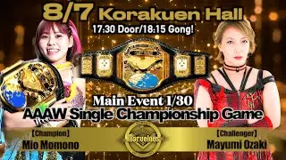 AAAWシングル選手権 桃野美桜 VS 尾崎魔弓