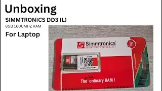 Unboxing Simmtronics 8GB DD3 1600mhz RAM for Laptop | Best Laptop RAM