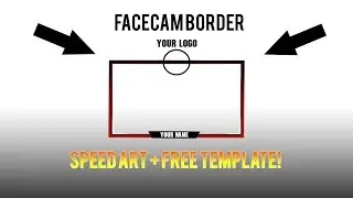 PHOTOSHOP CC 2018:FACECAM BORDER SPEEDART + FREE TEMPLATE!