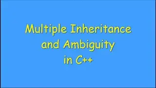 Multiple Inheritance and ambiguity in C++