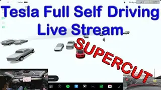 SUPERCUT - Tesla Full Self Driving Livestream #1