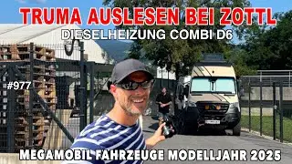 #977 Schwitzen auf Werksgelände, Zottl - Truma Combi D6 auslesen, Betriebsstunden, MegaMobil MJ 2025